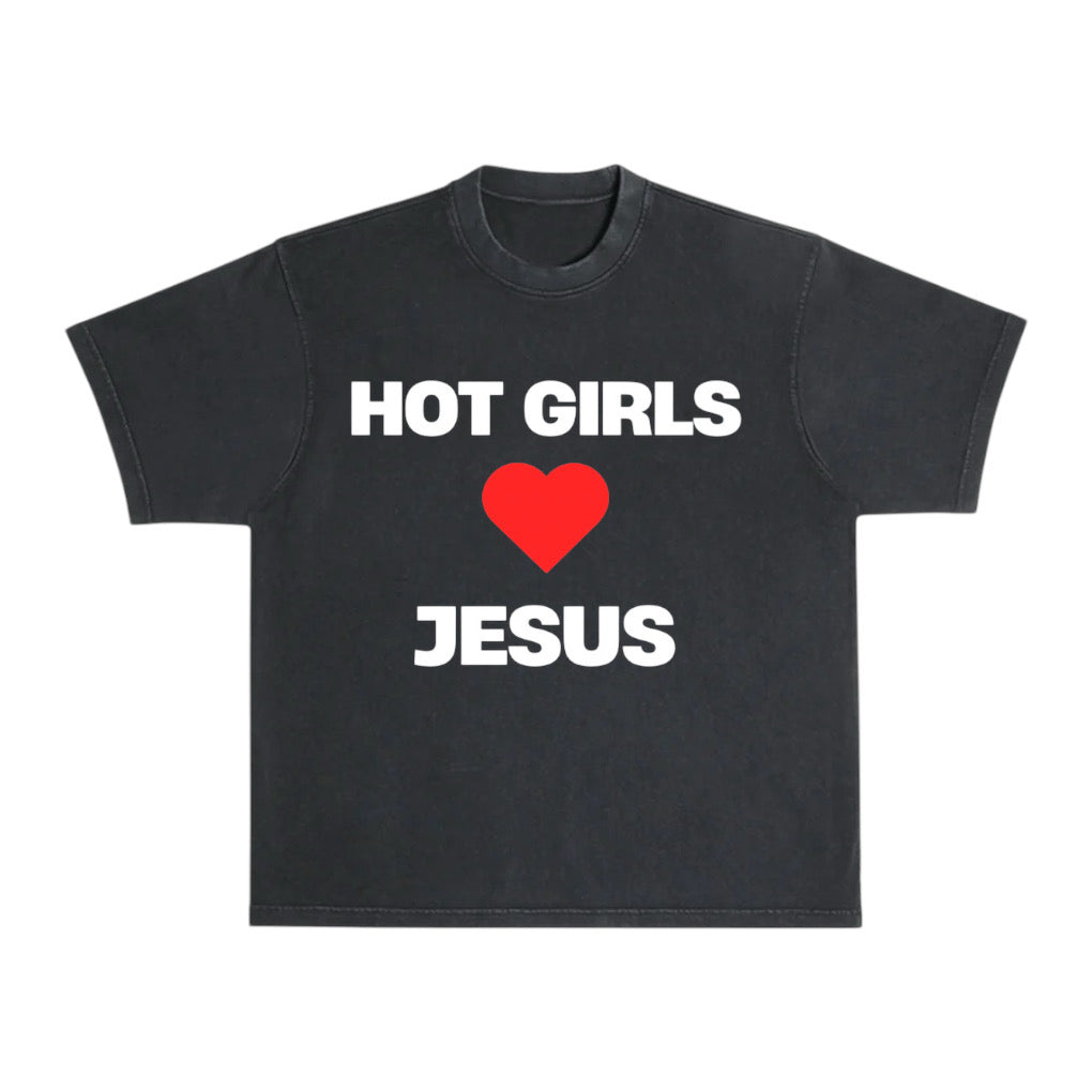 HOT GIRLS <3 JESUS tee