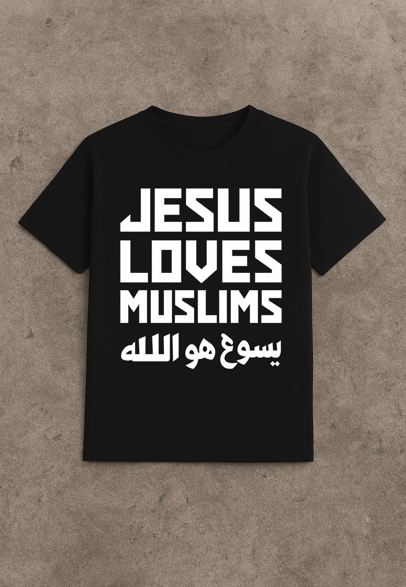 JESUS LOVES MUSLIMS Tee