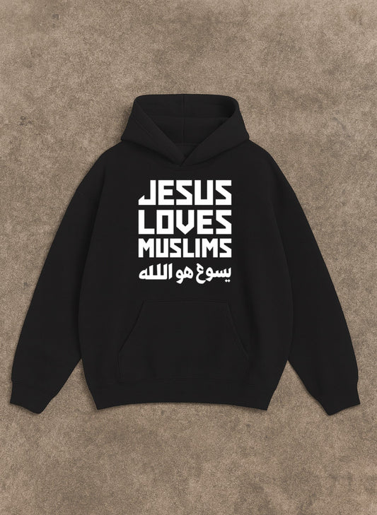 JESUS LOVES MUSLIMS Hoodie